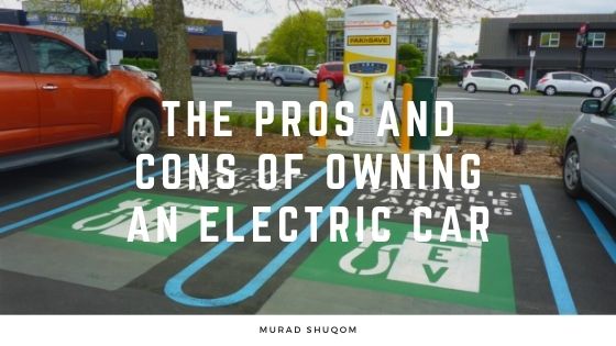 The Pros And Cons Of Owning An Electric Car