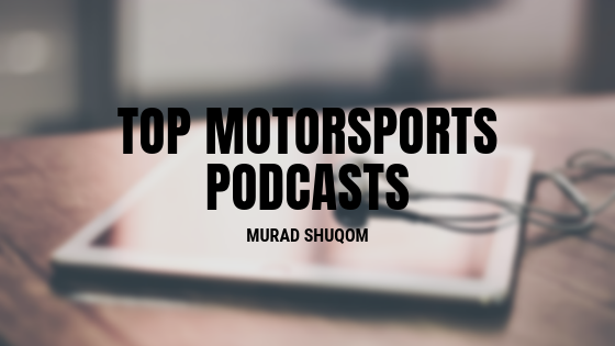 Motorsport Podcast Murad Shuqom